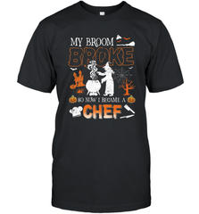 My Broom Broke So Now I Became A Chef Halloween Funny Men's T-Shirt Men's T-Shirt - HHHstores