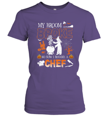 My Broom Broke So Now I Became A Chef Halloween Funny Women's T-Shirt Women's T-Shirt - HHHstores