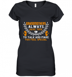 Grandmothers always have time Women's V-Neck T-Shirt