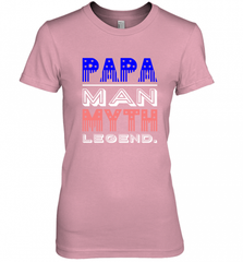 Papa Man Myth Legend Father's Day Dad Veteran Women's Premium T-Shirt Women's Premium T-Shirt - HHHstores
