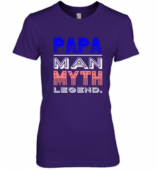 Papa Man Myth Legend Father's Day Dad Veteran Women's Premium T-Shirt Women's Premium T-Shirt - HHHstores