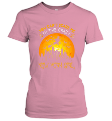 You Can't Scare Me I'm The Crazy New York Girl Women's T-Shirt Women's T-Shirt - HHHstores
