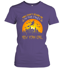 You Can't Scare Me I'm The Crazy New York Girl Women's T-Shirt Women's T-Shirt - HHHstores