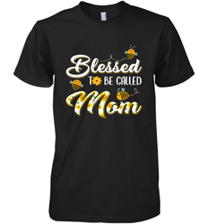 Blessed to be called Mom Men's Premium T-Shirt