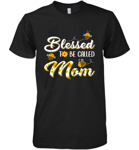 Blessed to be called Mom Men's Premium T-Shirt Men's Premium T-Shirt / Black / XS Men's Premium T-Shirt - HHHstores