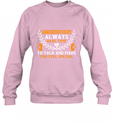 Grandmothers always have time Crewneck Sweatshirt Crewneck Sweatshirt - HHHstores