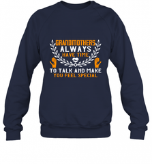 Grandmothers always have time Crewneck Sweatshirt Crewneck Sweatshirt - HHHstores