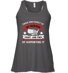 Those who expect to reap the blessings of freedom, must, like men, undergo the fatigue of supporting it 01 Women's Racerback Tank Women's Racerback Tank - HHHstores