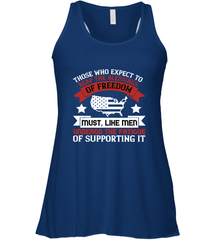 Those who expect to reap the blessings of freedom, must, like men, undergo the fatigue of supporting it 01 Women's Racerback Tank Women's Racerback Tank - HHHstores