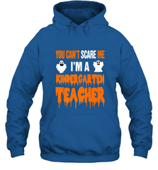 You Can't Scare Me I'm A Kindergarten Teacher Halloween Hooded Sweatshirt Hooded Sweatshirt - HHHstores