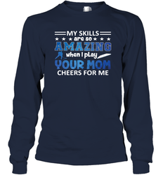 HOCKEY Yours Mom Cheers For Me Long Sleeve T-Shirt