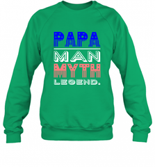 Papa Man Myth Legend Father's Day Dad Veteran Crewneck Sweatshirt Crewneck Sweatshirt - HHHstores