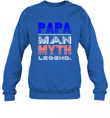 Papa Man Myth Legend Father's Day Dad Veteran Crewneck Sweatshirt Crewneck Sweatshirt - HHHstores