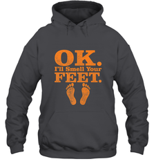 OK I'll Smell Your Feet Trick Or Treat Halloween Gift Hooded Sweatshirt Hooded Sweatshirt - HHHstores