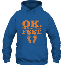 OK I'll Smell Your Feet Trick Or Treat Halloween Gift Hooded Sweatshirt Hooded Sweatshirt - HHHstores