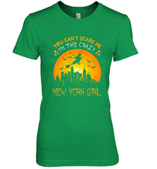 You Can't Scare Me I'm The Crazy New York Girl Women's Premium T-Shirt Women's Premium T-Shirt - HHHstores