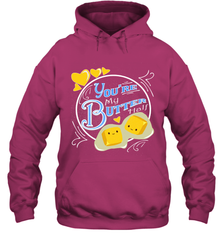 You Are My Butter Half Funny Hooded Sweatshirt Hooded Sweatshirt - HHHstores