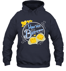 You Are My Butter Half Funny Hooded Sweatshirt Hooded Sweatshirt - HHHstores
