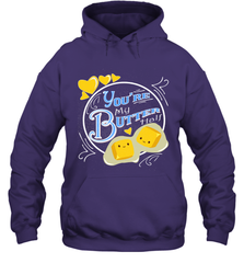 You Are My Butter Half Funny Hooded Sweatshirt Hooded Sweatshirt - HHHstores
