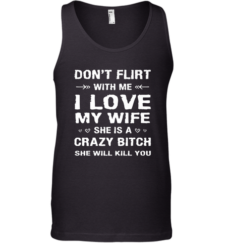 Don't Flirt With Me I Love Wife Valentine's Day Husband Gift Men's Tank Top Men's Tank Top / Black / XS Men's Tank Top - HHHstores