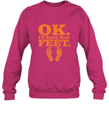 OK I'll Smell Your Feet Trick Or Treat Halloween Gift Crewneck Sweatshirt Crewneck Sweatshirt - HHHstores