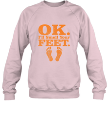 OK I'll Smell Your Feet Trick Or Treat Halloween Gift Crewneck Sweatshirt Crewneck Sweatshirt - HHHstores