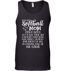 Being A Softball Mom Isnt Easy Men's Tank Top Men's Tank Top - HHHstores