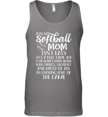 Being A Softball Mom Isnt Easy Men's Tank Top Men's Tank Top - HHHstores