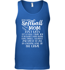 Being A Softball Mom Isnt Easy Men's Tank Top Men's Tank Top - HHHstores