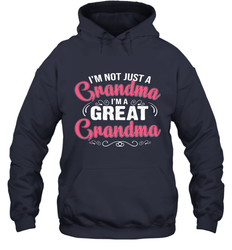 I'm a great Grandma Hooded Sweatshirt