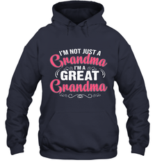 I'm a great Grandma Hooded Sweatshirt Hooded Sweatshirt - HHHstores