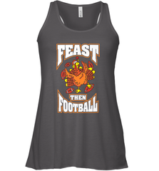 Funny Thanksgiving Turkey Feast Than Football Women's Racerback Tank Women's Racerback Tank - HHHstores