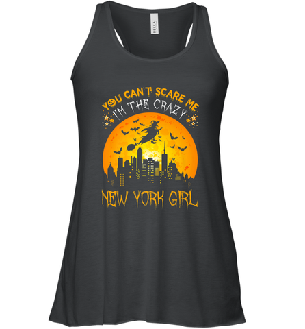 You Can't Scare Me I'm The Crazy New York Girl Women's Racerback Tank Women's Racerback Tank / Black / XS Women's Racerback Tank - HHHstores