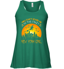 You Can't Scare Me I'm The Crazy New York Girl Women's Racerback Tank Women's Racerback Tank - HHHstores