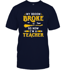 My Broom Broke So Now I'm A Teacher Shirt Funny Halloween Men's T-Shirt Men's T-Shirt - HHHstores