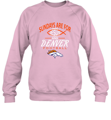Sundays Are For Jesus and Denver Funny Christian Football Crewneck Sweatshirt Crewneck Sweatshirt - HHHstores