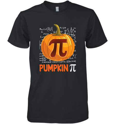 Pumpkin Pi Shirt Math Halloween Thanksgiving Costume Pie Day Men's Premium T-Shirt Men's Premium T-Shirt / Black / XS Men's Premium T-Shirt - HHHstores