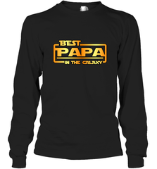 The best Papa in the galaxy Long Sleeve T-Shirt Long Sleeve T-Shirt - HHHstores