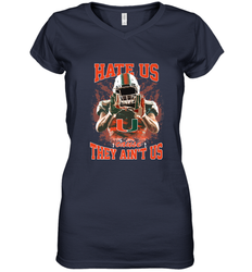 Miami Hurricanes Hate Us Cause They Ain'T Us T Shirt Women's V-Neck T-Shirt