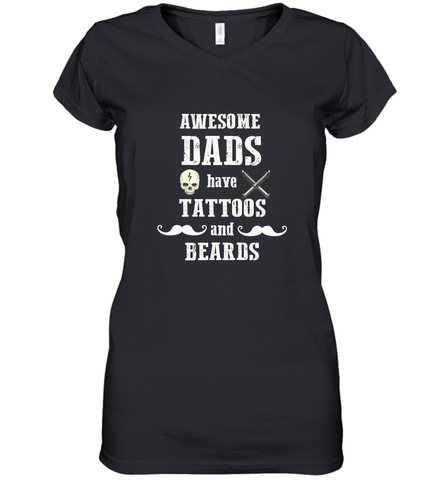 Awesome dads have tattoo and beards Happy Father's day Women's V-Neck T-Shirt Women's V-Neck T-Shirt / Black / S Women's V-Neck T-Shirt - HHHstores