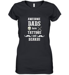Awesome dads have tattoo and beards Happy Father's day Women's V-Neck T-Shirt Women's V-Neck T-Shirt - HHHstores