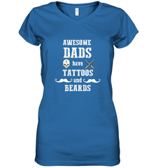 Awesome dads have tattoo and beards Happy Father's day Women's V-Neck T-Shirt Women's V-Neck T-Shirt - HHHstores