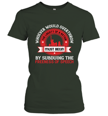 Whoever would overthrow the liberty of a nation must begin by subduing the freeness of speech 01 Women's T-Shirt Women's T-Shirt - HHHstores