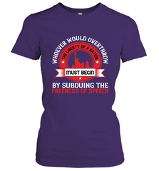 Whoever would overthrow the liberty of a nation must begin by subduing the freeness of speech 01 Women's T-Shirt Women's T-Shirt - HHHstores