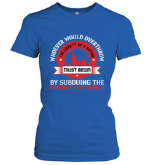 Whoever would overthrow the liberty of a nation must begin by subduing the freeness of speech 01 Women's T-Shirt Women's T-Shirt - HHHstores