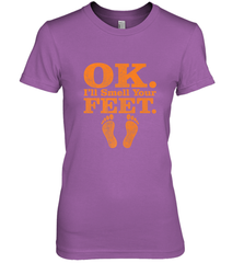 OK I'll Smell Your Feet Trick Or Treat Halloween Gift Women's Premium T-Shirt Women's Premium T-Shirt - HHHstores