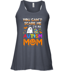 You Can't Scare Me I'm An Autism Mom Ghost Awareness Funny Women's Racerback Tank Women's Racerback Tank - HHHstores