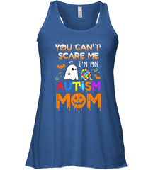 You Can't Scare Me I'm An Autism Mom Ghost Awareness Funny Women's Racerback Tank Women's Racerback Tank - HHHstores