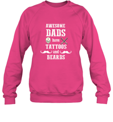 Awesome dads have tattoo and beards Happy Father's day Crewneck Sweatshirt Crewneck Sweatshirt - HHHstores