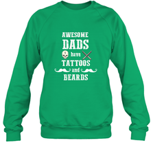 Awesome dads have tattoo and beards Happy Father's day Crewneck Sweatshirt Crewneck Sweatshirt - HHHstores